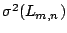 $\sigma^2(L_{m,n})$